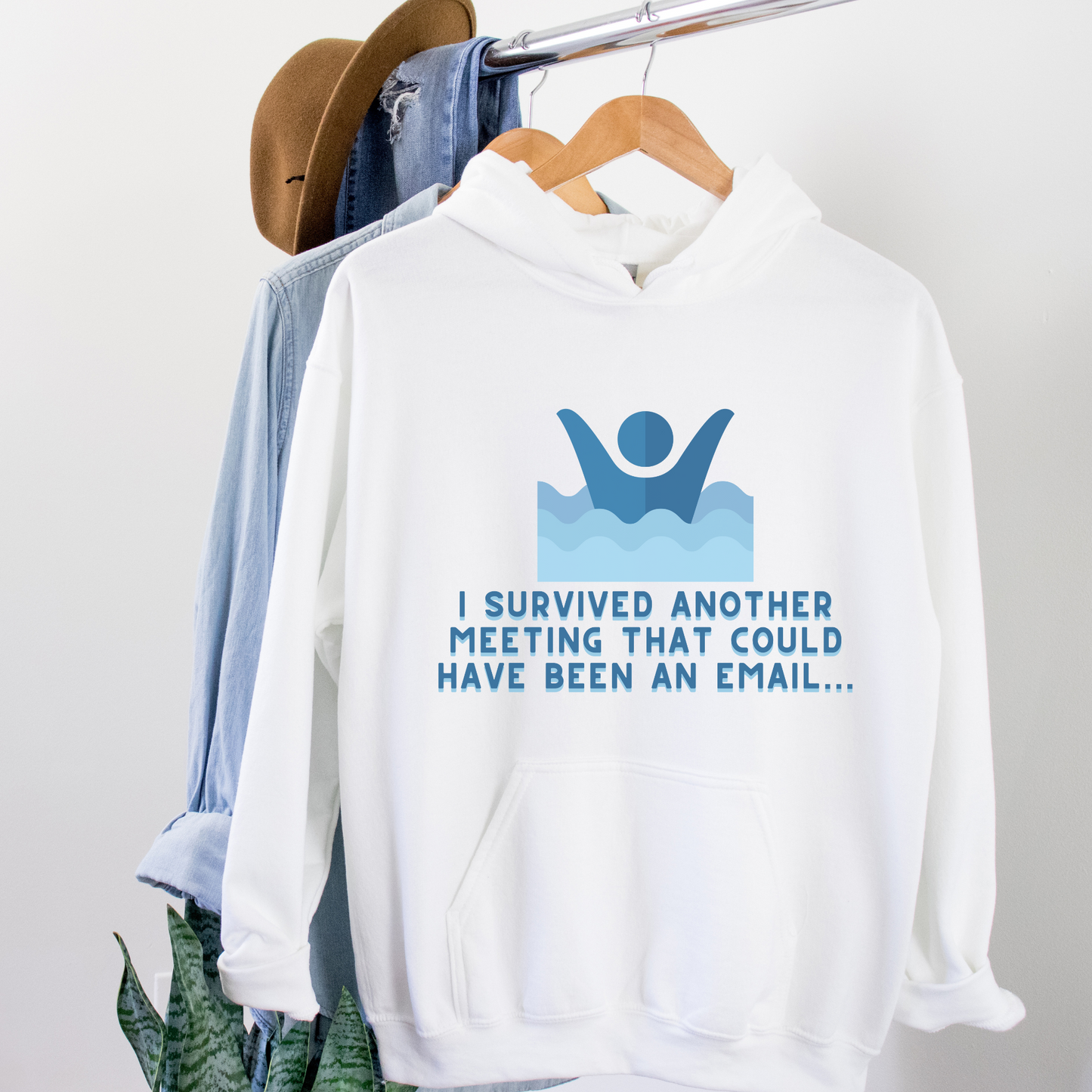 "Could Have Been An Email" Hoodie
